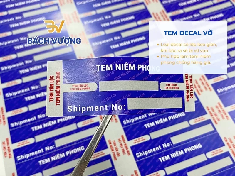 Tem decal vỡ ni&ecirc;m phong h&agrave;ng h&oacute;a